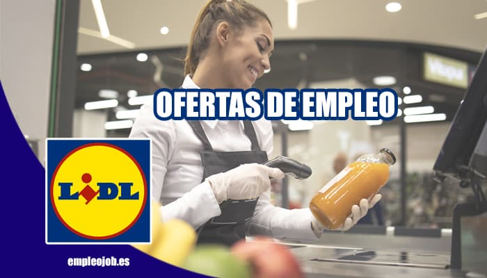 Ofertas de empleo en supermercados Lidl