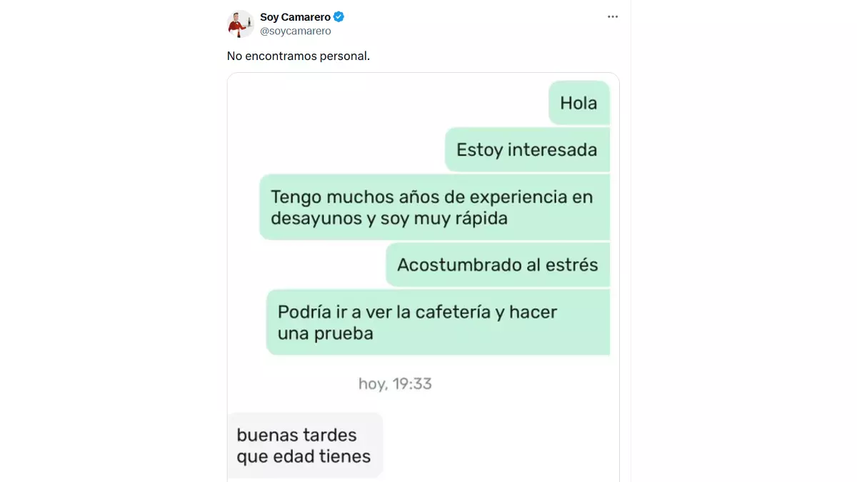 Le preguntan la edad y tras comunicar que tiene 40 la rechaza porque buscan chica joven