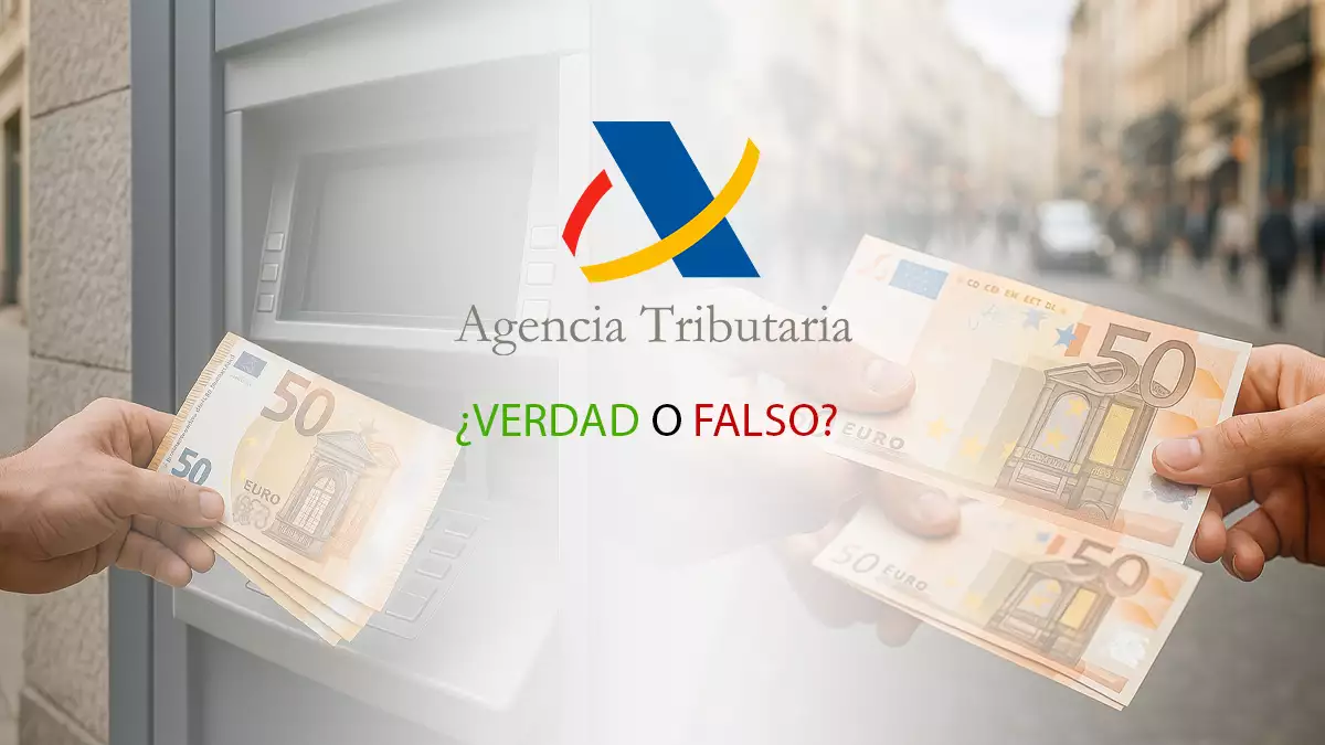 Hacienda aclara los rumores y bulos sobre las sanciones por ingresar y retirar dinero en efectivo